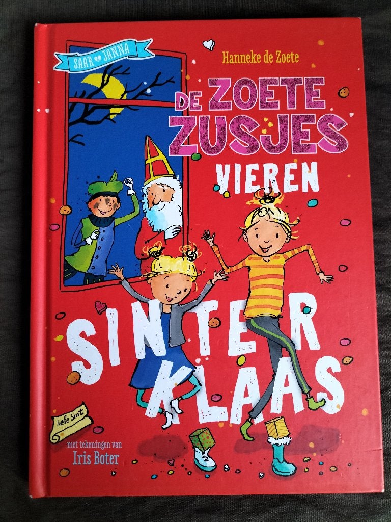 Hanneke de Zoete - De Zoete Zusjes vieren Sinterklaas