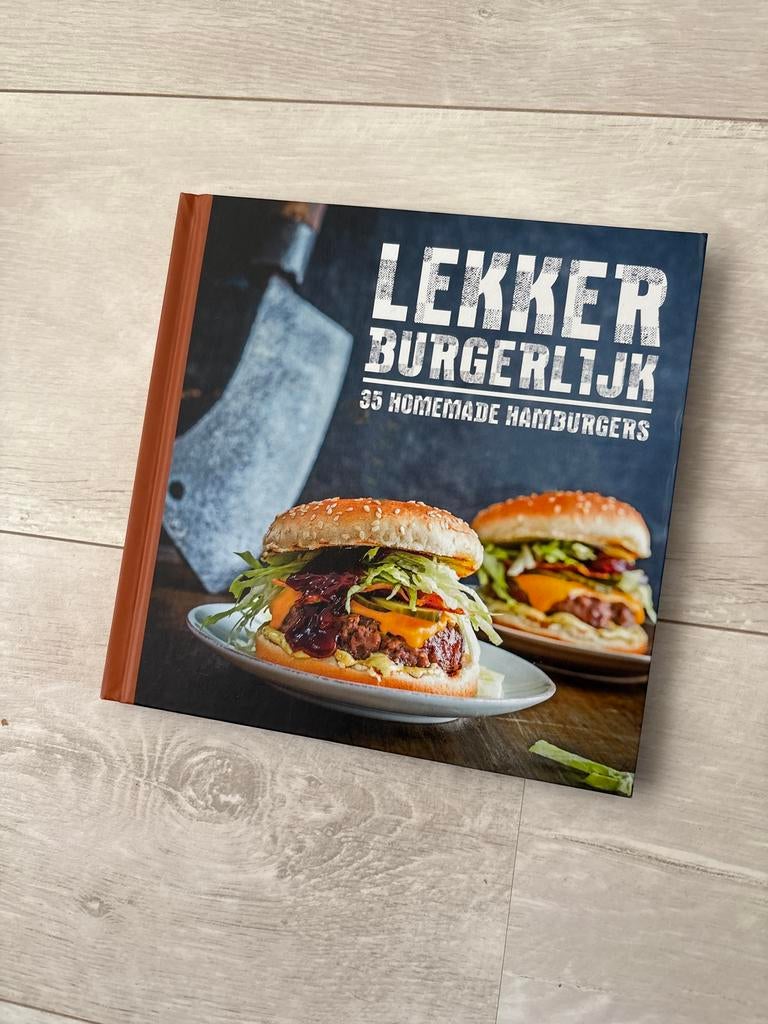 Lekker Burgerlijk: 35 Homemade Hamburgers Kookboek, Boeken, Ophalen of Verzenden, Zo goed als nieuw, Overige gebieden, Hoofdgerechten