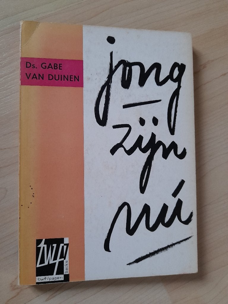JONG ZIJN NU   Ds Gabe van Duinen, Ophalen of Verzenden, Zo goed als nieuw