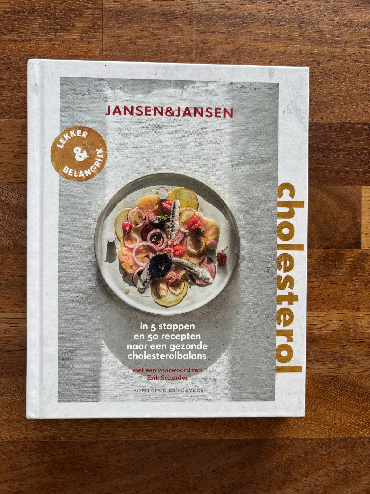 Lekker & Belangrijk Cholesterol Kookboek - Jansen & Jansen, Boeken, Ophalen of Verzenden, Zo goed als nieuw, Gezond koken