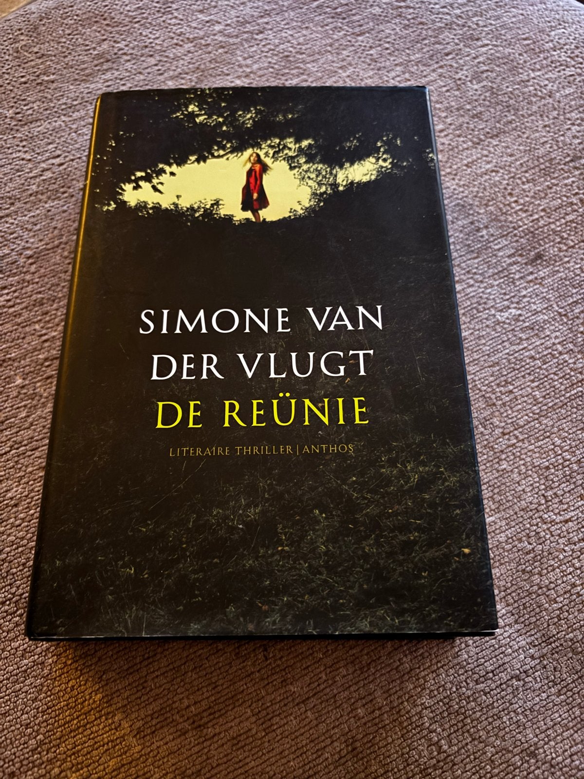 De Reünie - Simone van der Vlugt (Literaire Thriller), Ophalen of Verzenden, Gelezen, Nederland