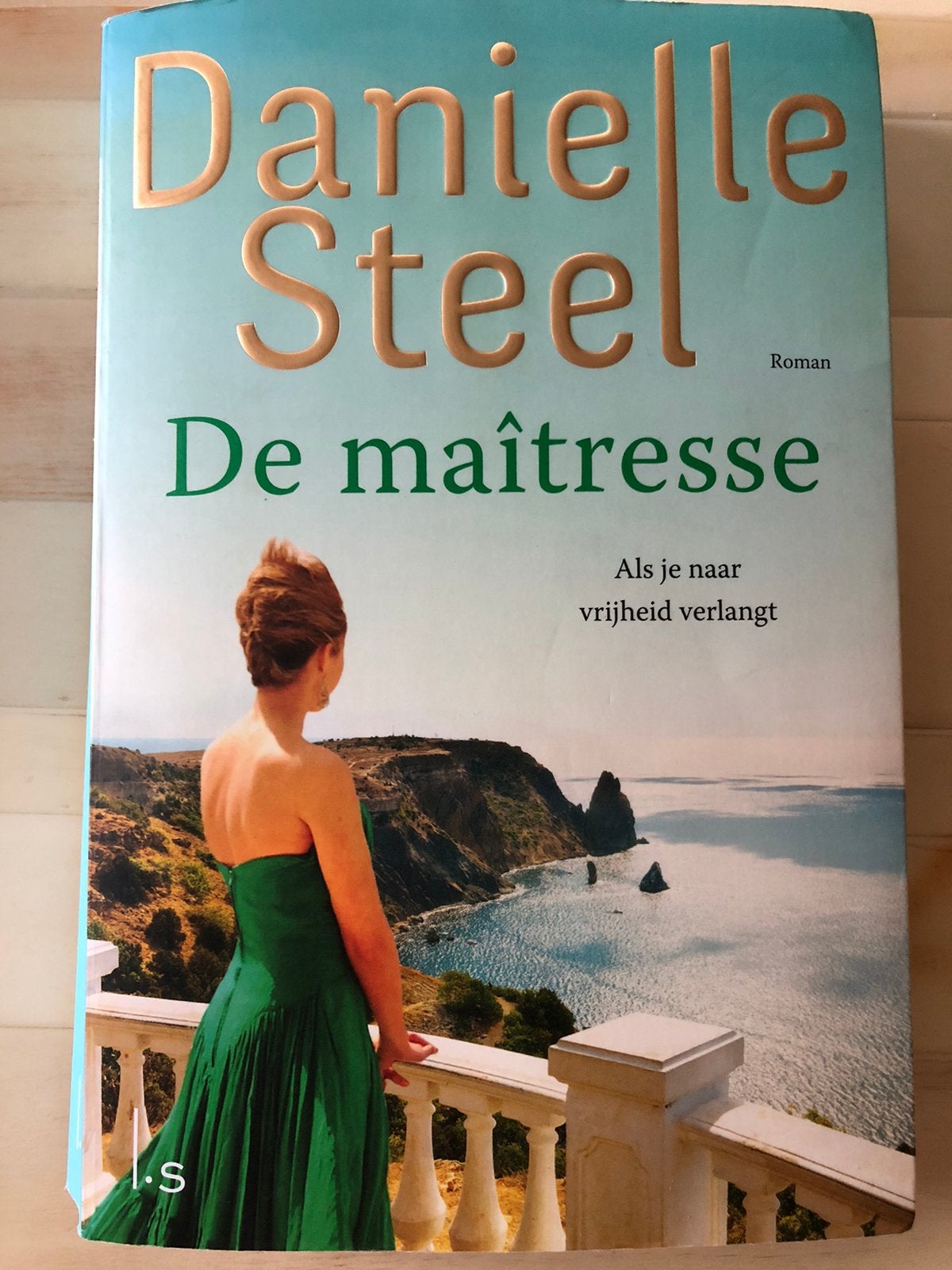 De Maitresse Danielle Steel, Ophalen of Verzenden, Zo goed als nieuw