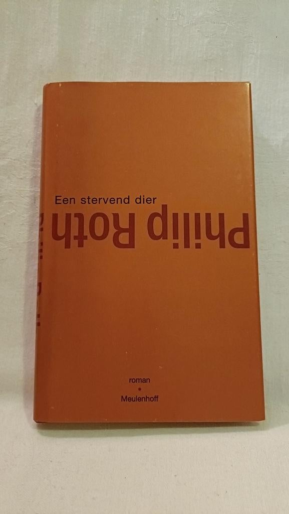Roth, Philip - Een stervend dier, Ophalen of Verzenden, Zo goed als nieuw, Philip Roth, Amerika