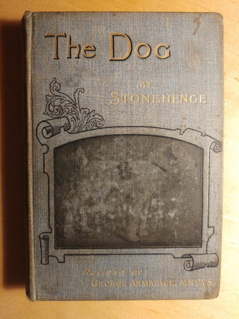 The Dog - by Stonehenge (in goede staat, 1896), Boeken, Ophalen of Verzenden, Gelezen, Honden