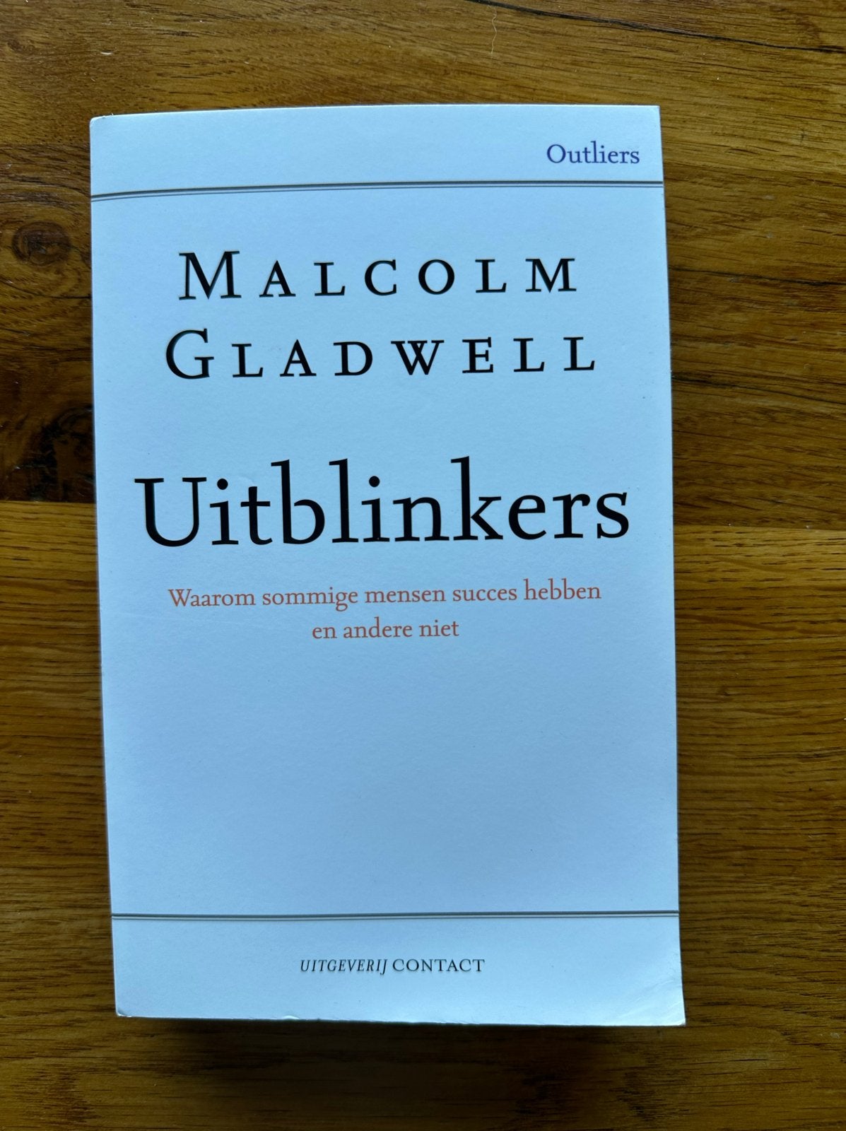 Uitblinkers - Malcolm Gladwell (Zo goed als nieuw), Boeken, Ophalen of Verzenden, Zo goed als nieuw