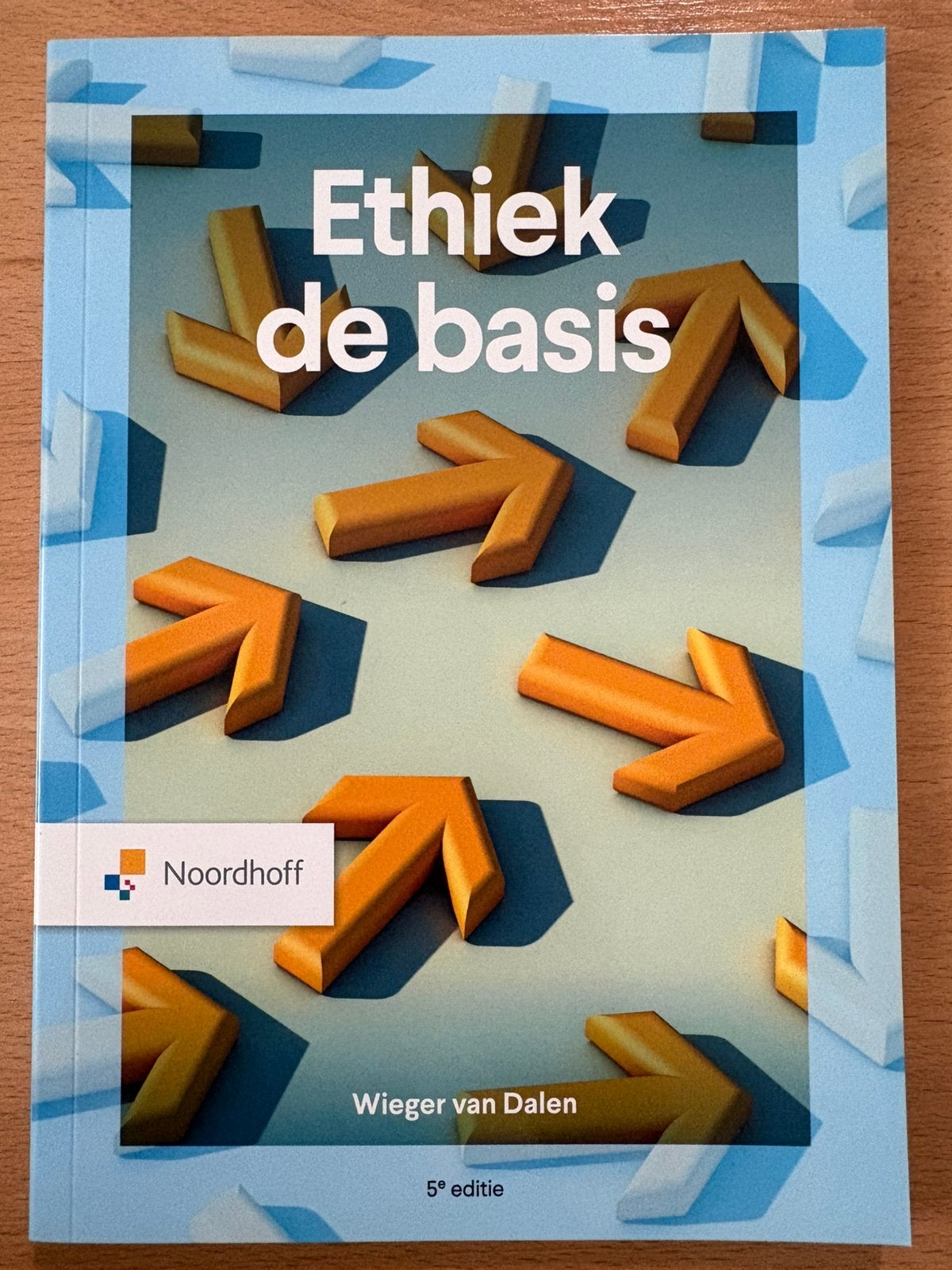 Ethiek de basis 5e editie, Boeken, Studieboeken en Cursussen, Nieuw, Wieger van Dalen, Alpha, HBO
