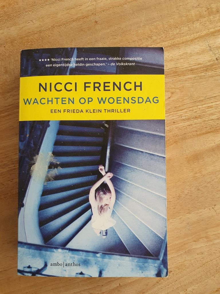Nicci French - Wachten op Woensdag (Frieda Klein thriller), Boeken, Thrillers, Ophalen of Verzenden, Gelezen, Nicci French, Nederland