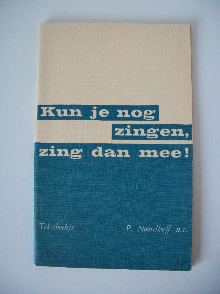 Kun je nog zingen, zing dan mee! - J. Veldkamp en K. de Boer, Boeken, Ophalen of Verzenden, Gelezen, Algemeen, J. Veldkamp en K. de Boer