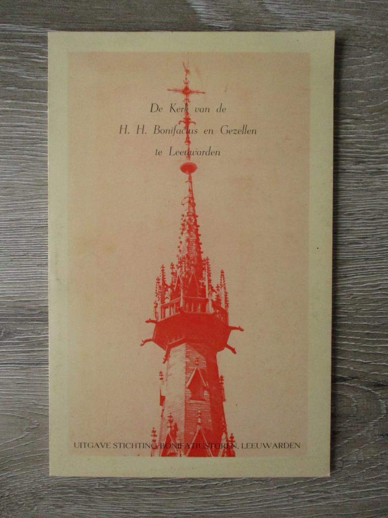 De kerk van de H.H. Bonifacius en Gezellen te Leeuwarden, Ophalen of Verzenden, Gelezen