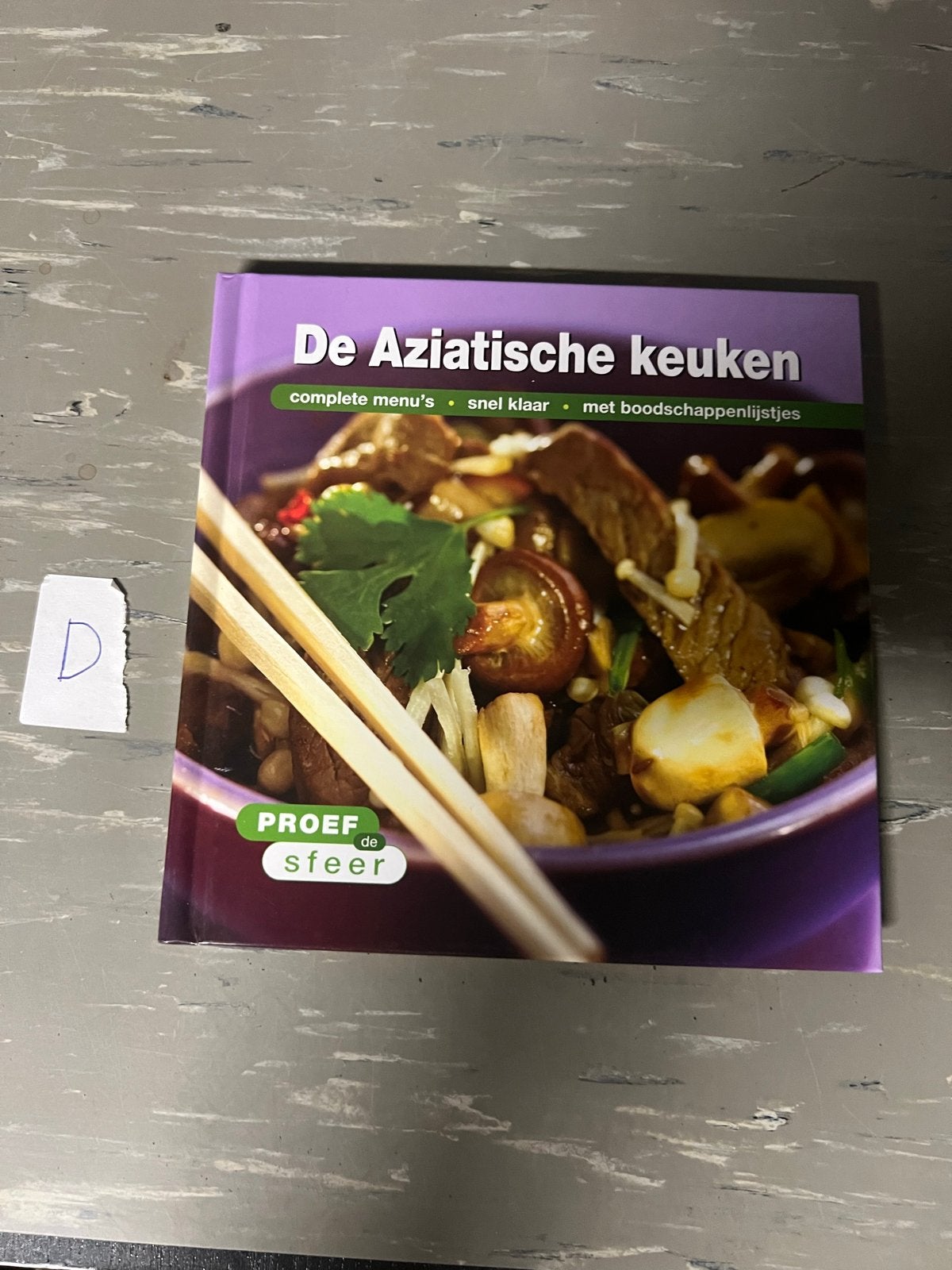 De Aziatische keuken - Complete menu's en boodschappenlijstj, Boeken, Ophalen of Verzenden, Gelezen, Azië en Oosters, Voorgerechten en Soepen