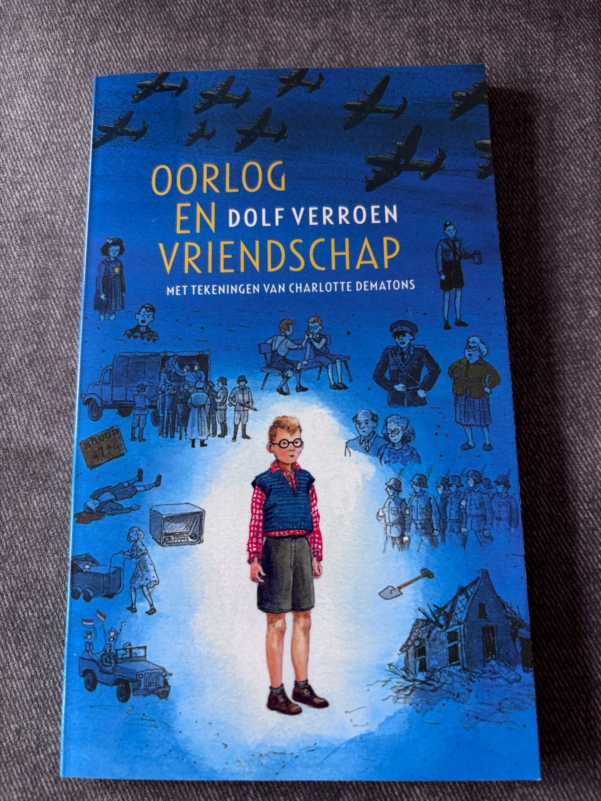 Dolf Verroen - Oorlog en vriendschap, Fictie algemeen, Ophalen of Verzenden, Dolf Verroen, Zo goed als nieuw