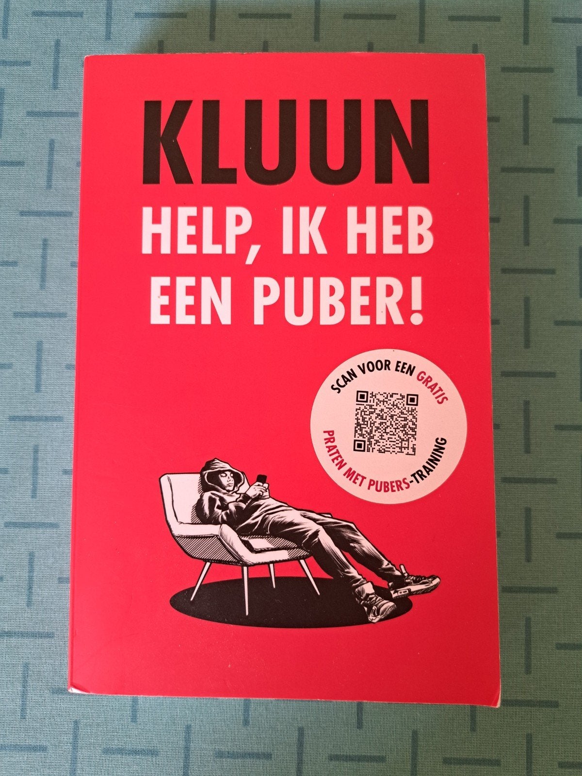 Help, ik heb een puber! Kluun, Ophalen of Verzenden