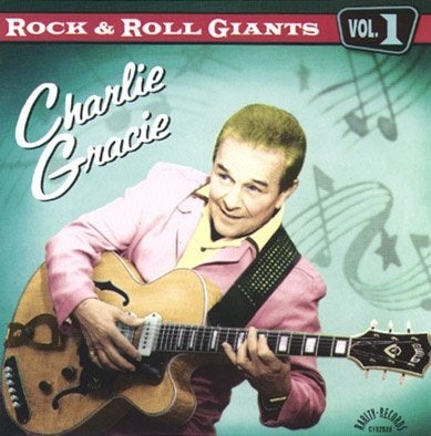 Charlie Gracie – Rock & Roll Giants Vol. 1, Verzenden, Zo goed als nieuw, Rock-'n-roll