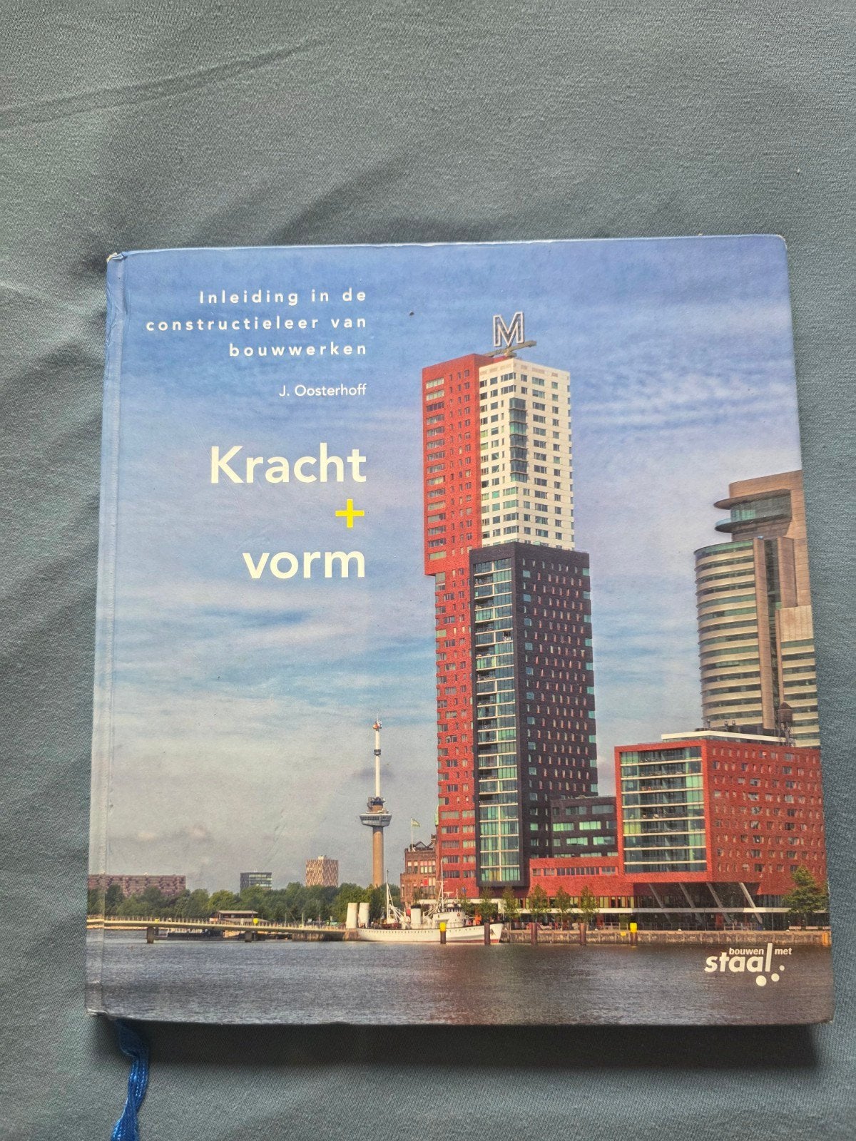 Kracht+vorm: Inleiding in de constructieleer van bouwwerken, Boeken, Zo goed als nieuw, J. Oosterhoff, Beta, HBO