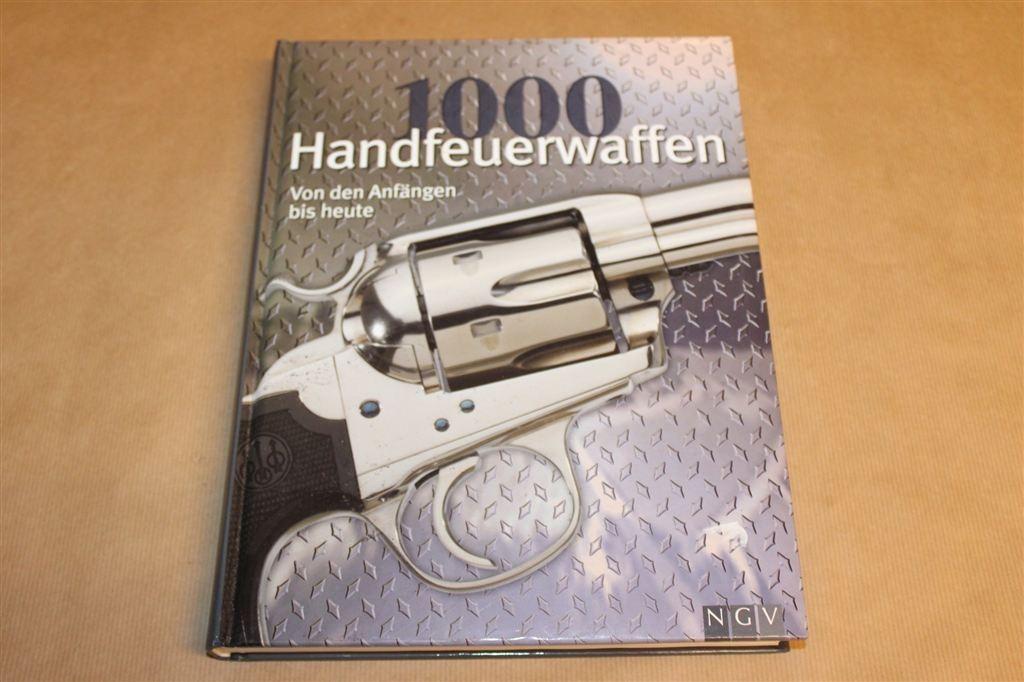 1000 Handvuurwapens [DE] — Groot Naslagwerk met 1000 Foto\'s, Boeken, Ophalen of Verzenden, Tweede Wereldoorlog, Zo goed als nieuw