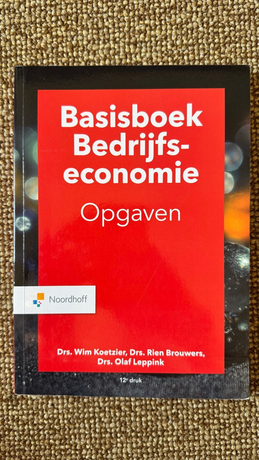 Basisboek Bedrijfseconomie Opgaven - 12e druk, Boeken, Ophalen of Verzenden, Gamma, Zo goed als nieuw, MBO