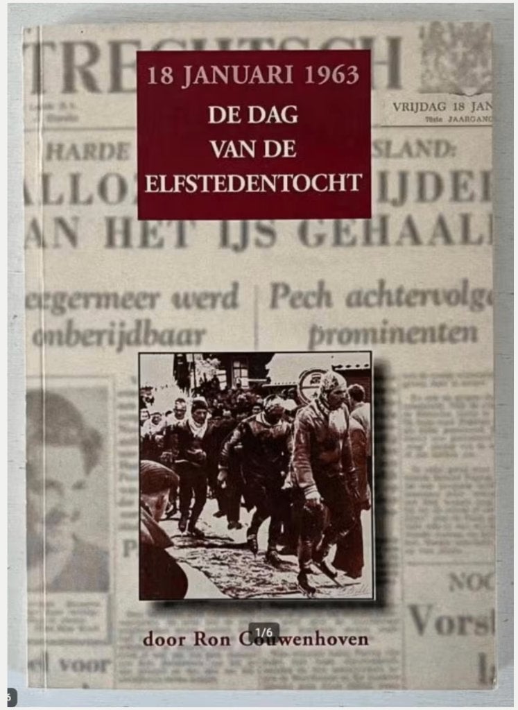18 Januari 1963 - De dag van de Elfstedentocht, Ophalen of Verzenden, Zo goed als nieuw