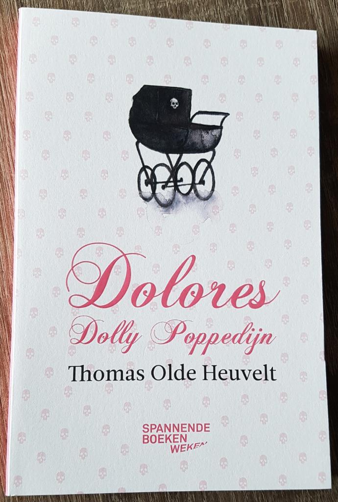 Thomas Olde Heuvelt - Dolores Dolly Poppedijn, Boeken, Verzenden, Zo goed als nieuw