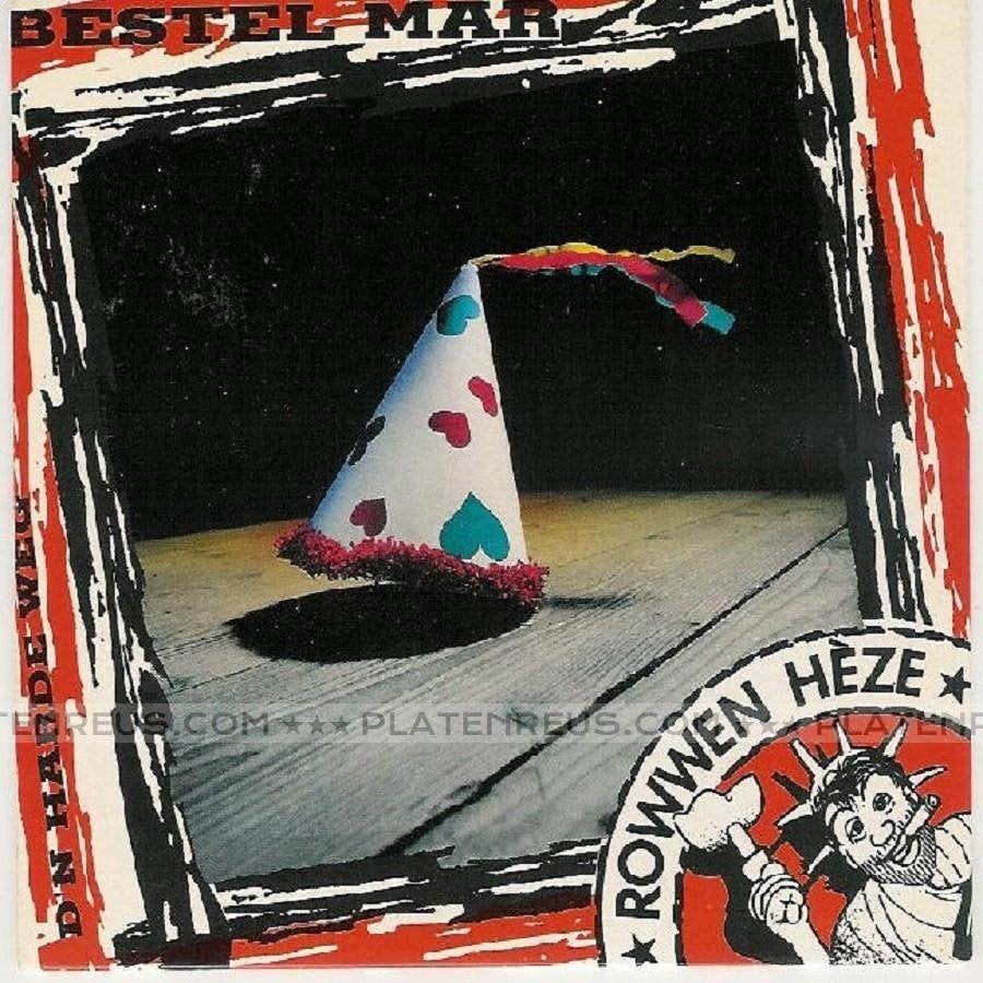Rowwen Hèze – Bestel Mar / D’n Harde Weg 7" Single Nieuw, 2020 tot heden, Ophalen of Verzenden, Pop, Nieuw in verpakking