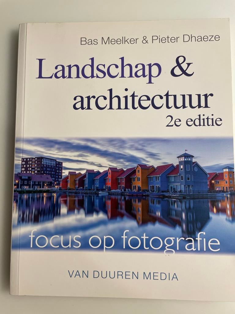 Landschap & architectuur: focus op fotografie (2e editie), Ophalen of Verzenden, Nieuw, Fotografie algemeen