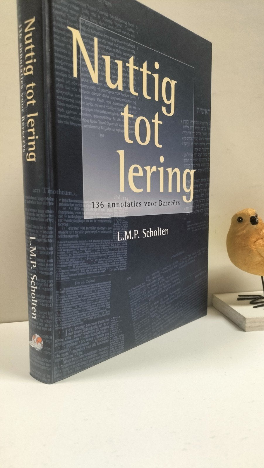 Scholten, L,M.P. Scholten; Nuttig tot lering, Boeken, Ophalen of Verzenden, Gelezen, Christendom | Protestants