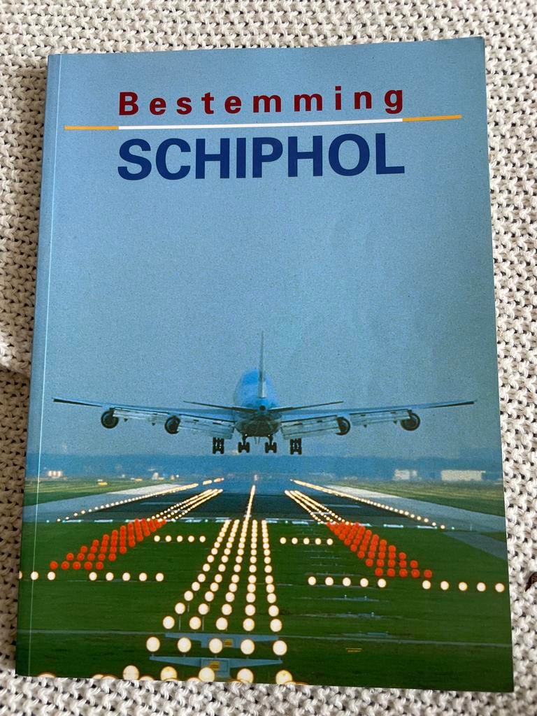 Boek: Bestemming Schiphol, Ophalen of Verzenden, Gelezen, Vliegtuig