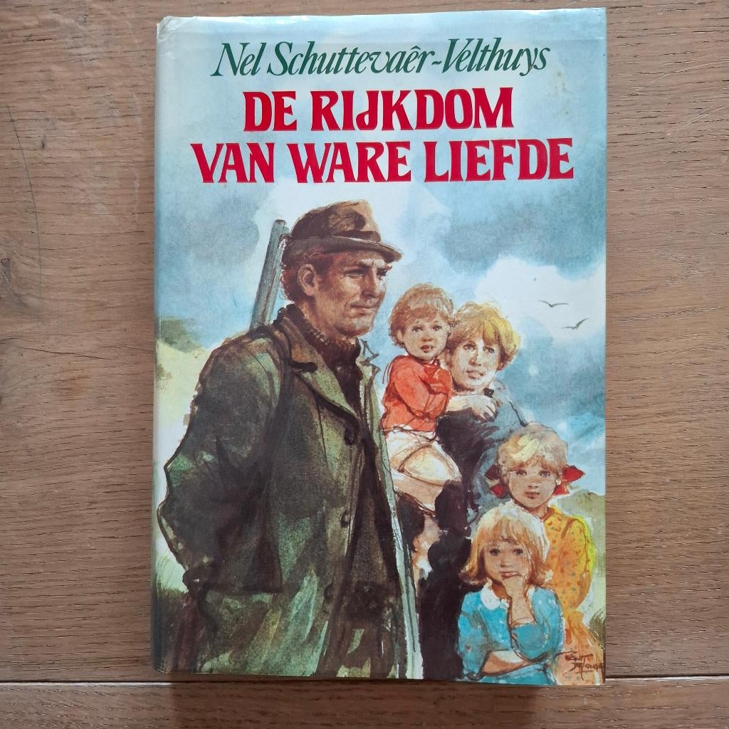 De rijkdom van ware liefde nel schuttevaer, Boeken, Ophalen of Verzenden, Zo goed als nieuw, Nel schuttevaer