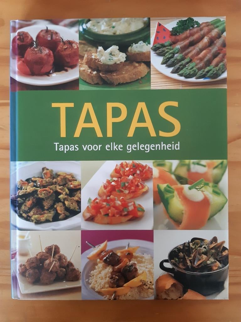 TAPAS voor elke gelegenheid, Gelezen, Spanje, Tapas, Hapjes en Dim Sum, Ophalen of Verzenden