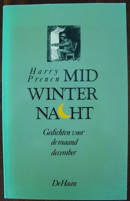 Midwinternacht - gedichten v/d maand december - Harry Prenen, Meerdere auteurs, Harry Prenen, Ophalen of Verzenden, Zo goed als nieuw