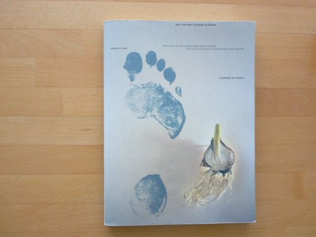 Jiri Kylian Een tuin met duizend bloemen, Isabelle Lanz,, Boeken, Ophalen of Verzenden, Zo goed als nieuw, Ballet of Musical