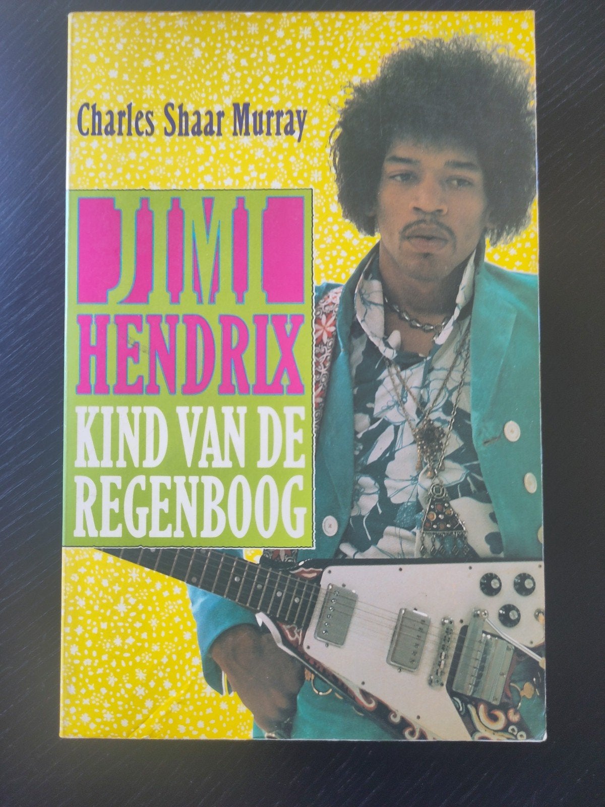 Jimi Hendrix: Kind van de Regenboog - Biografie, Ophalen of Verzenden, Zo goed als nieuw, Artiest, Charles Shaar Murray