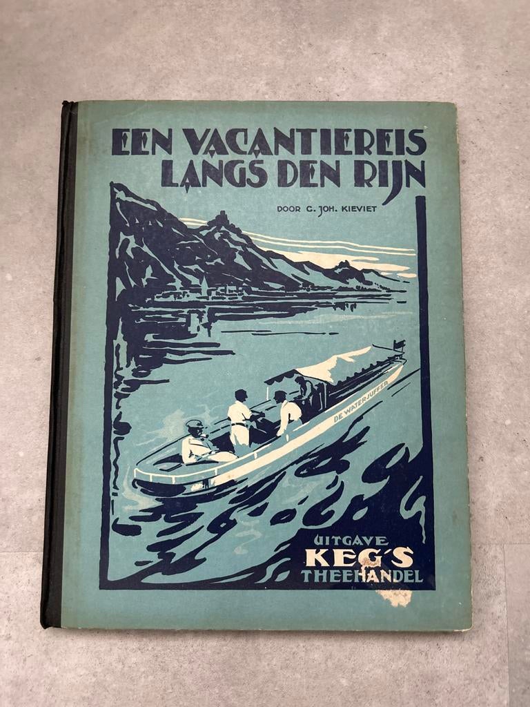 Een Vacantiereis Langs Den Rijn - C. Joh. Kieviet, Ophalen of Verzenden, Gelezen
