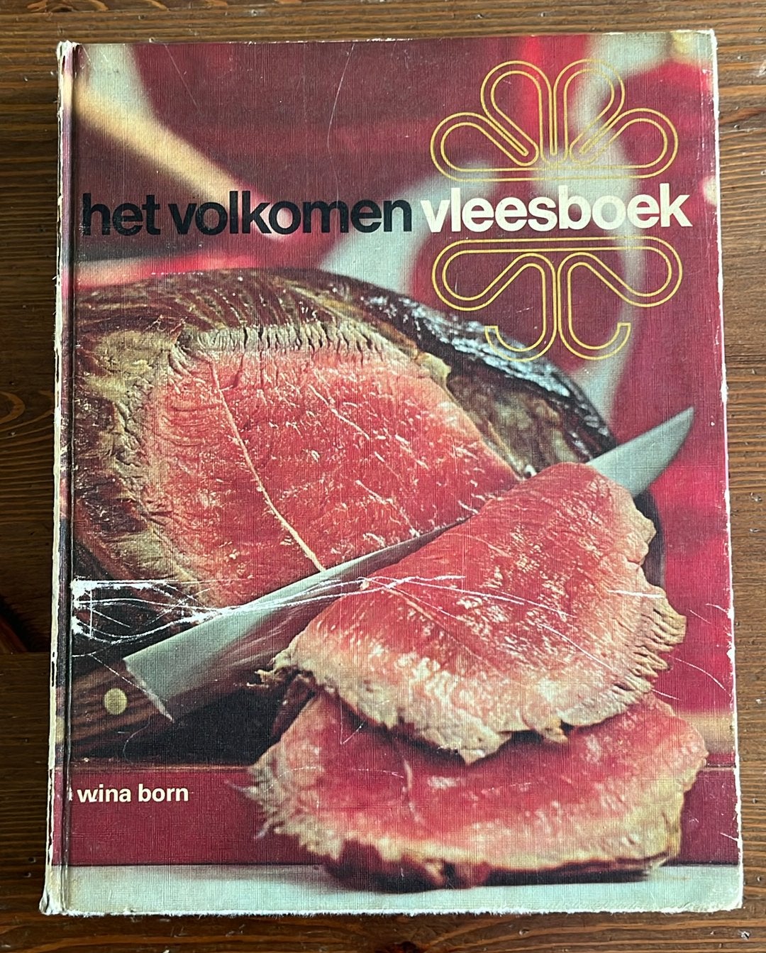Het volkomen vleesboek (uit 1969), Boeken, Ophalen of Verzenden, Nederland en België, Gelezen, Wina Born