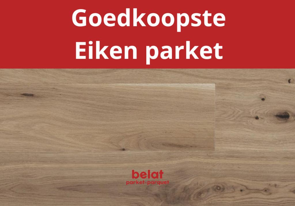 BELAT | Eiken lamelparket € 34,90 / m², Doe-het-zelf en Verbouw, Nieuw, 10 m² of meer, 10 tot 30 cm, Hout