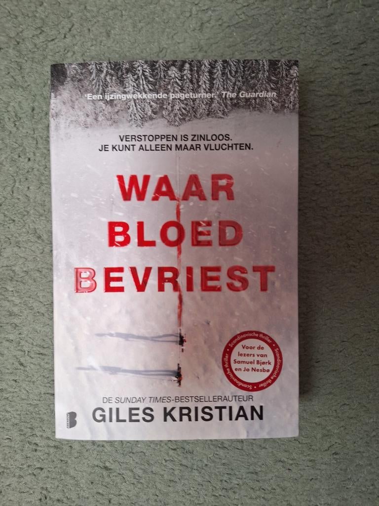 Waar Bloed Bevriest - Giles Kristian, Ophalen of Verzenden, Zo goed als nieuw