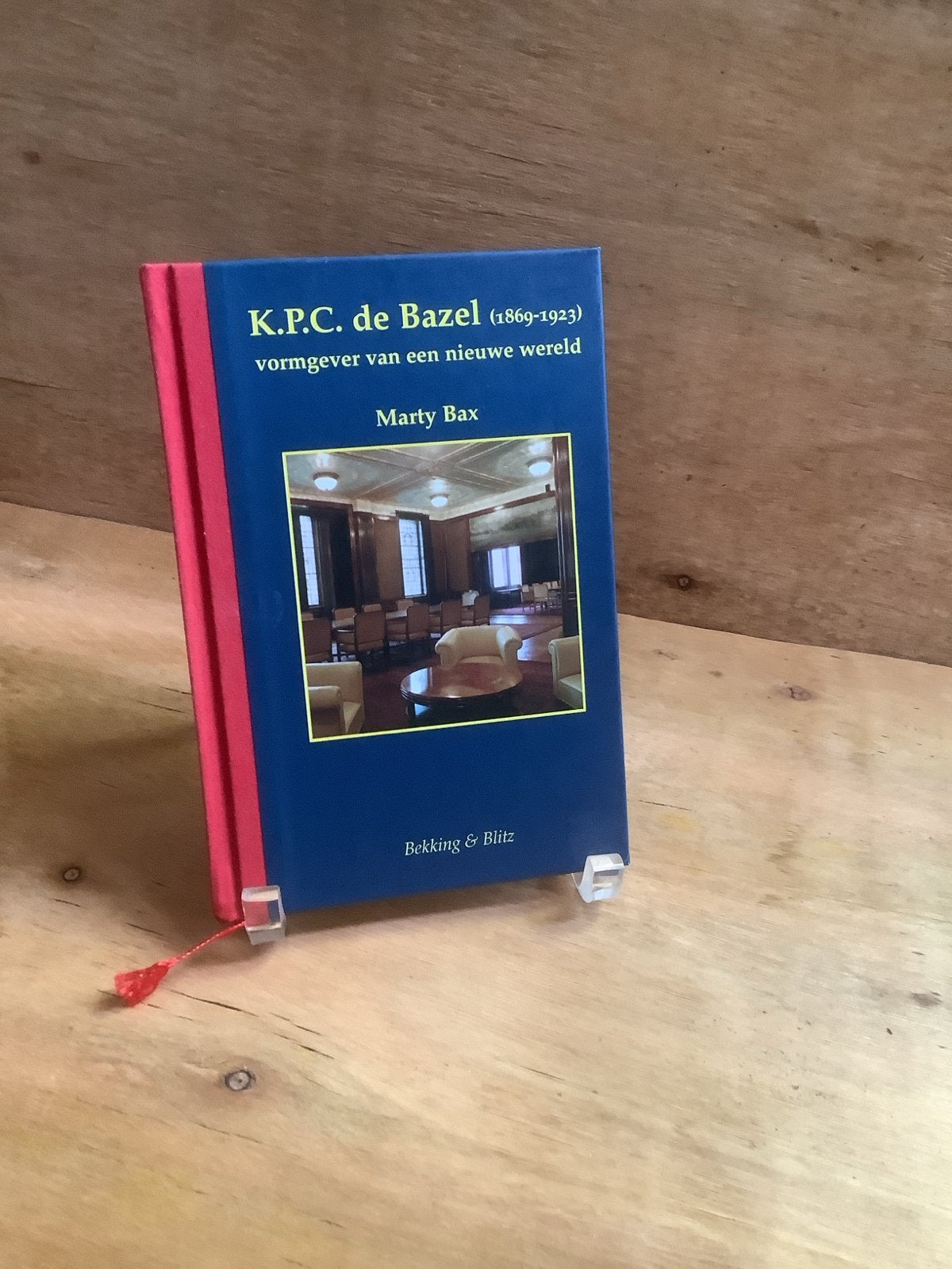 K.P.C. de Bazel (1869-1923) Vormgever van een nieuwe wereld, Ophalen of Verzenden, Zo goed als nieuw, Overige onderwerpen