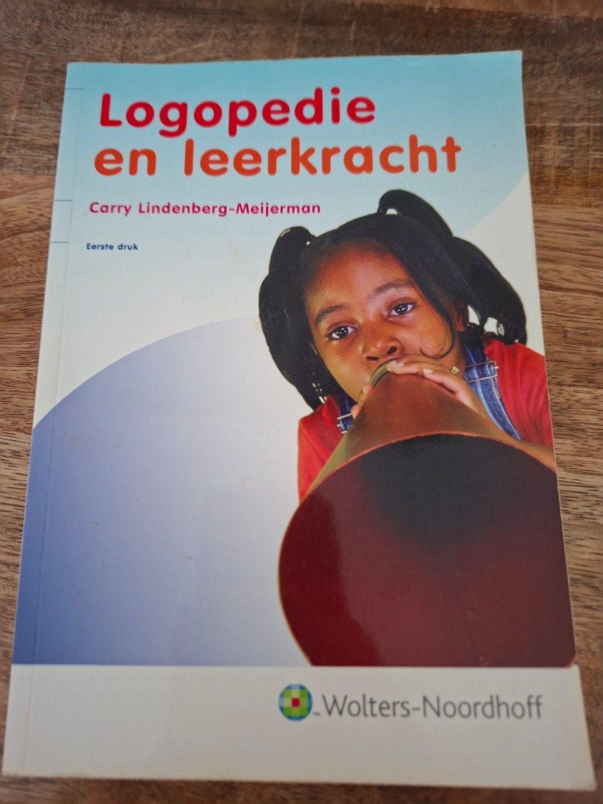Logopedie en leerkracht - Carry Lindenberg-Meijerman, Zo goed als nieuw, Gamma, Carry Lindenberg-Meijerman, HBO