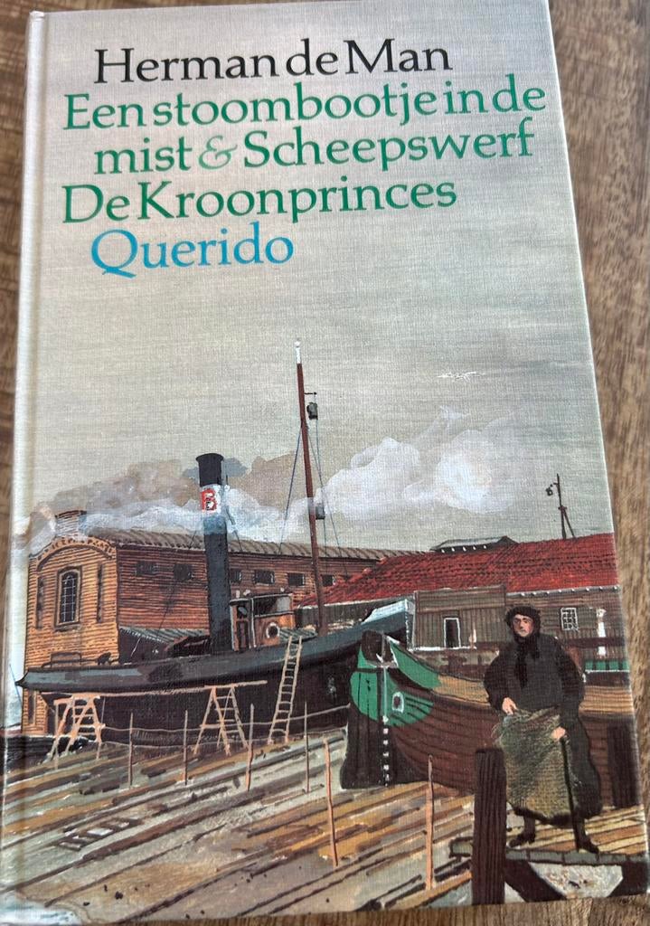 Herman de Man: Stoombootje & Kroonprinses (2 streekromans), Boeken, Ophalen of Verzenden, Gelezen