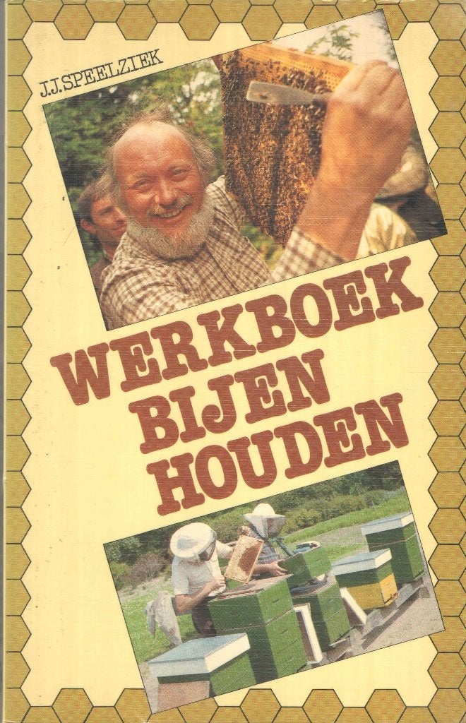 Werkboek bijen houden - J.J. Speelziek, Gelezen, Ophalen of Verzenden, Overige onderwerpen, J.J. Speelziek