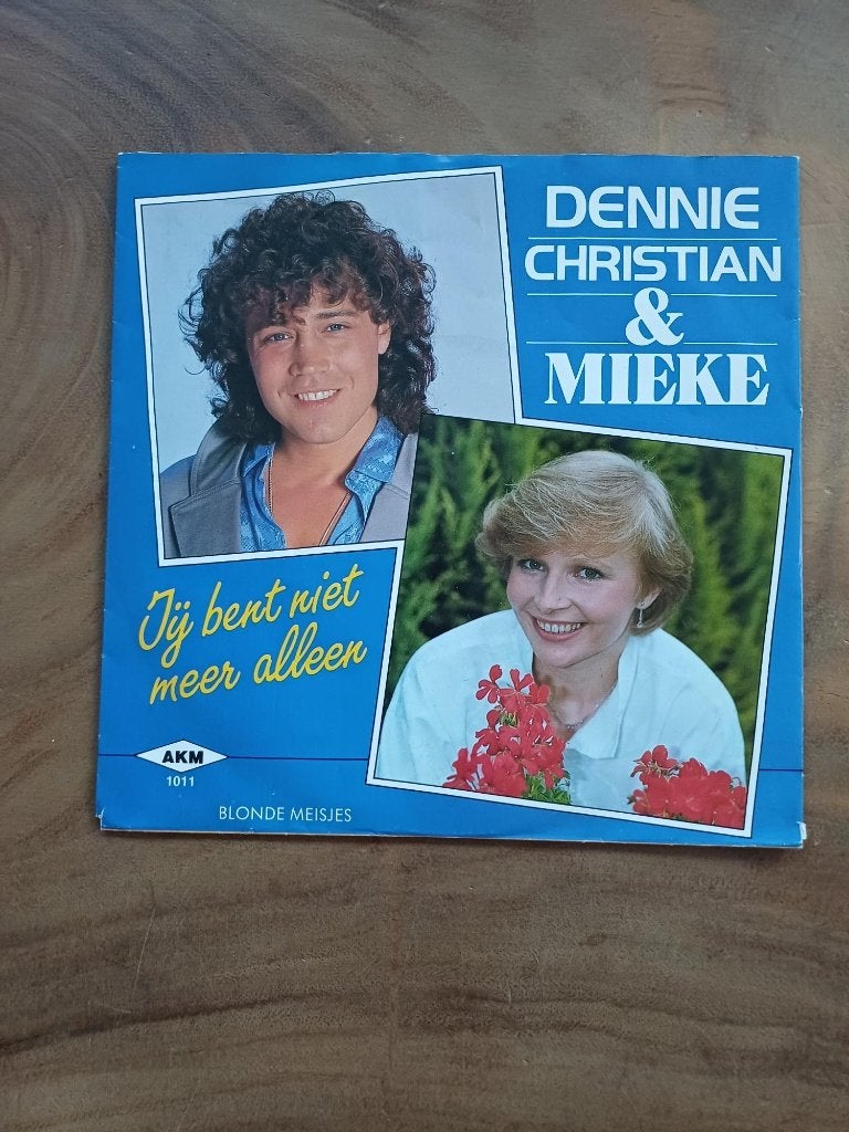 Dennie Christian & Mieke - Jij Bent Niet Meer Alleen -Single, Cd's en Dvd's, Gebruikt, 7 inch, Ophalen of Verzenden, Levenslied of Smartlap