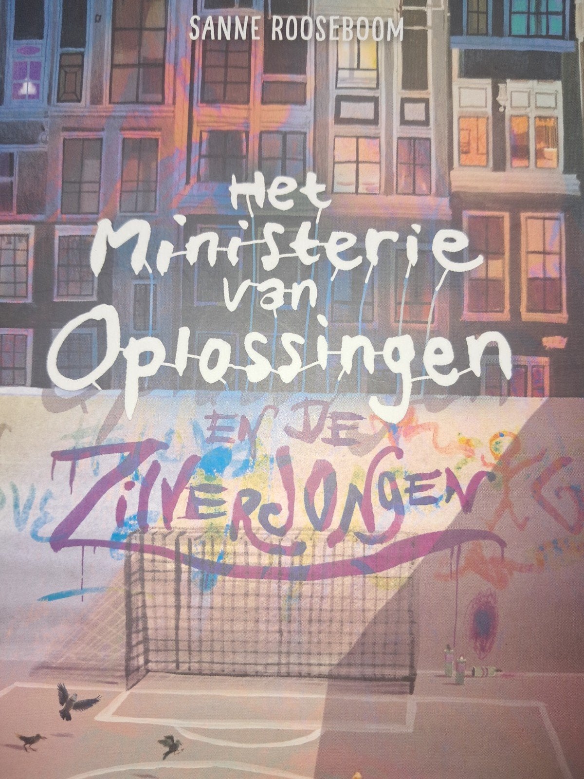 Het Ministerie van Oplossingen en de Zilverjongen, Ophalen, Sanne Rooseboom, Zo goed als nieuw, Fictie