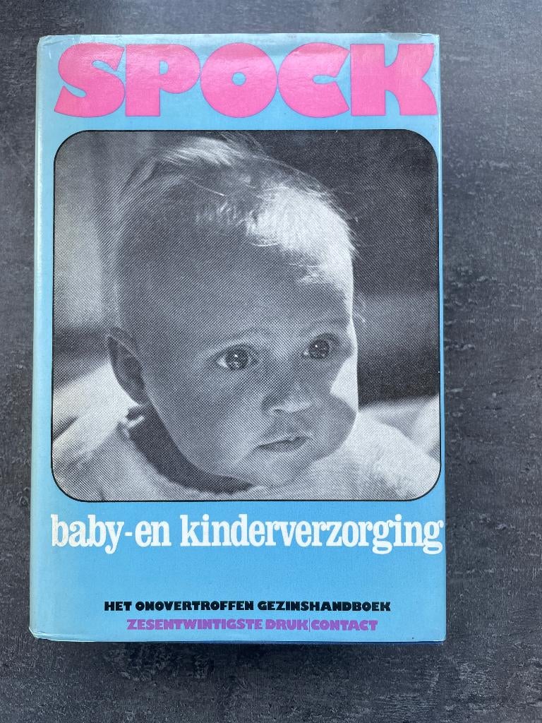 Baby- en kinderverzorging van Spock, Ophalen, Gelezen, Opvoeding tot 6 jaar