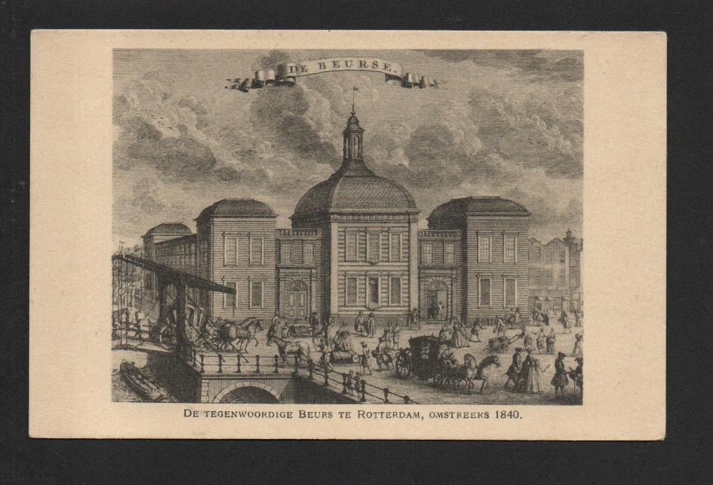 De Tegenwoordige Beurs te Rotterdam 1840., Ophalen of Verzenden, 1920 tot 1940, Ongelopen, Zuid-Holland
