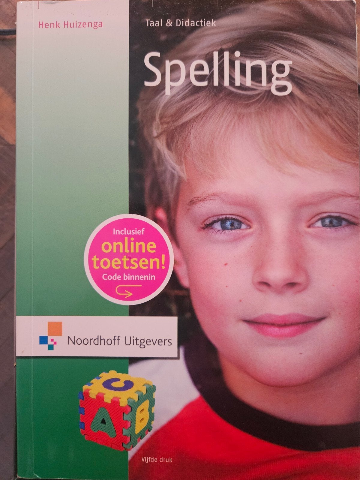 Taal en Didactiek Spelling - Henk Huizenga (5e druk), Boeken, Ophalen of Verzenden, Zo goed als nieuw, Henk Huizenga, Nederlands
