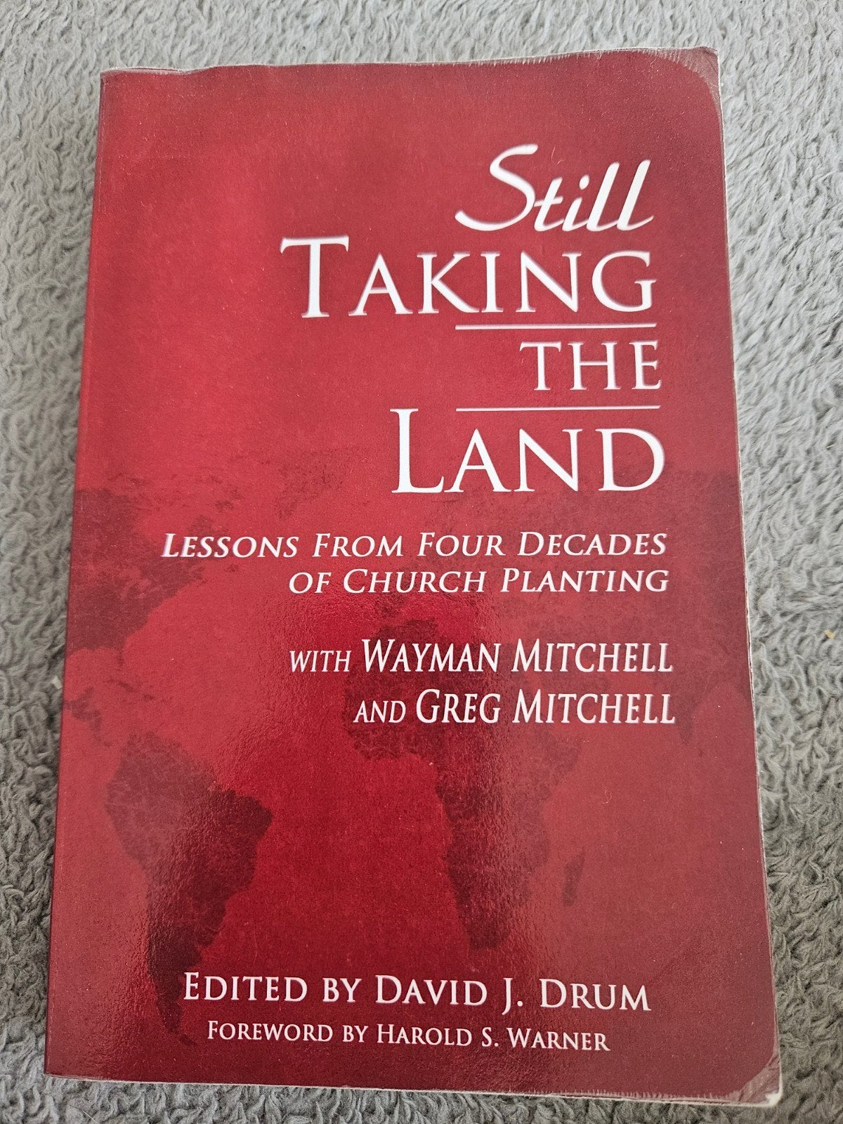 Still Taking the Land: Lessen over Kerkstichting, Boeken, Christendom | Protestants, Ophalen of Verzenden, Wayman Mitchell, Greg Mitchell, David J. Drum
