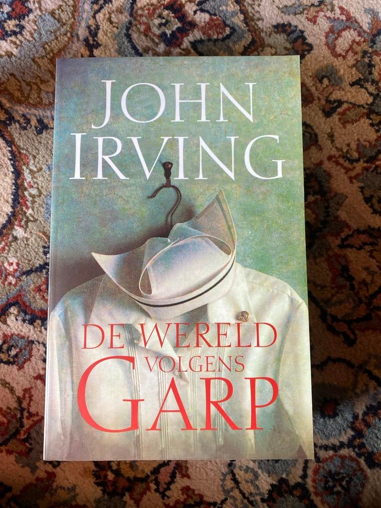De wereld volgens Garp - John Irving, Ophalen of Verzenden, Gelezen