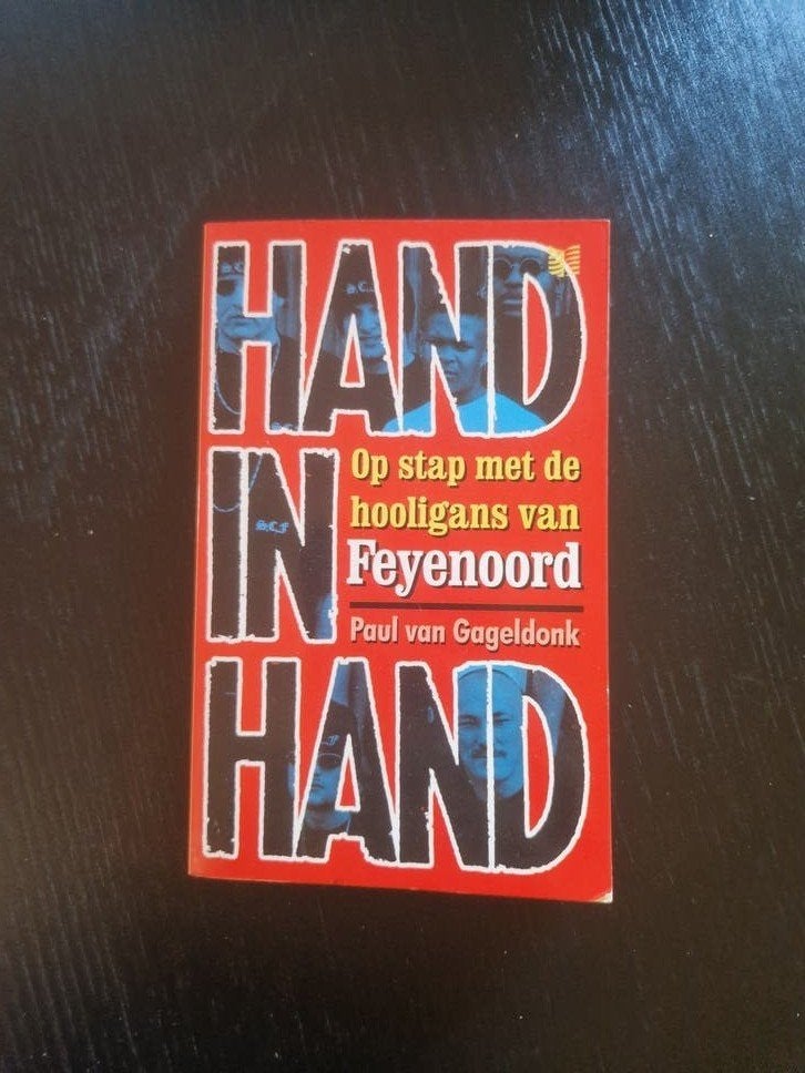 Feyenoord: Op stap met de hooligans van Paul van Gageldonk, Ophalen of Verzenden, Nieuw, Nederland