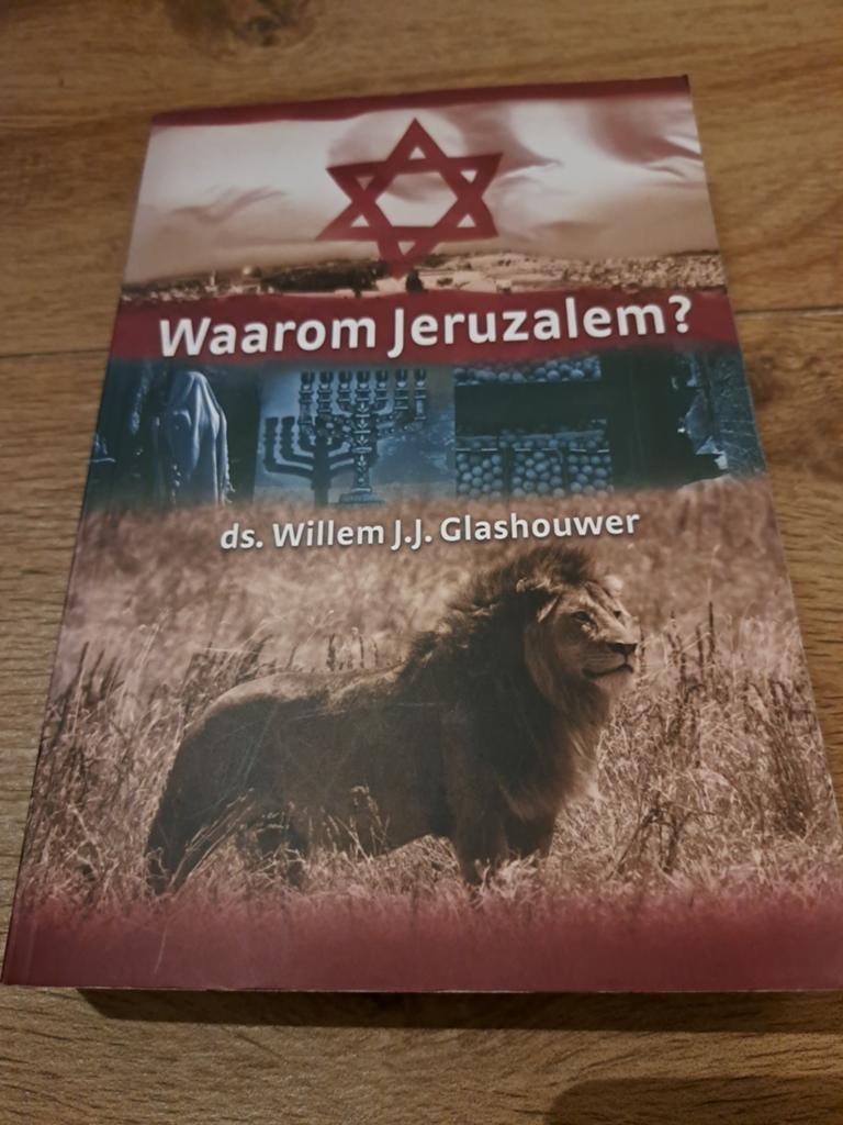 Waarom Jeruzalem? ds. Willem J.J. Glashouwer, Boeken, Ophalen of Verzenden, Zo goed als nieuw, Ds. Willem J.J. Glashouwer, Islam