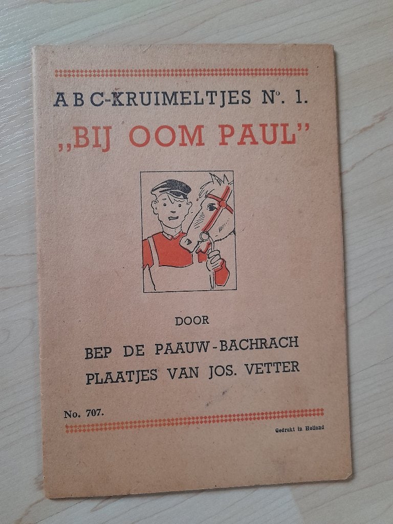 BIJ OOM PAUL Bep de Paauw-Bachrach ABC Kruimeltjes no. 1, Ophalen of Verzenden, Gelezen, Sprookjes