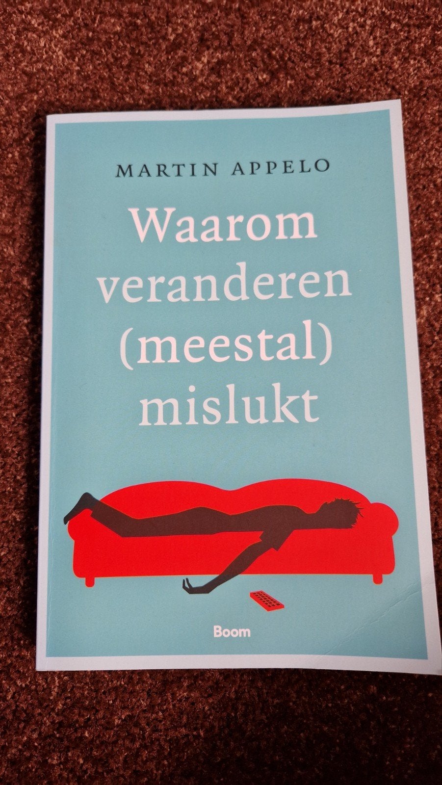 Martin Appelo - Waarom veranderen (meestal) mislukt, Ophalen of Verzenden, Zo goed als nieuw, Martin Appelo